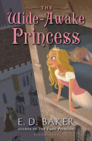 The Wide-Awake Princess (Wide-Awake Princess #1) by E.D. Baker