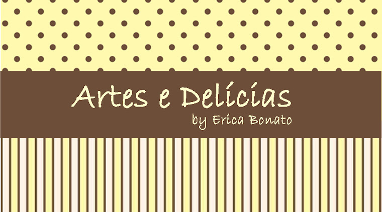 Artes e Delícias by Erica Bonato