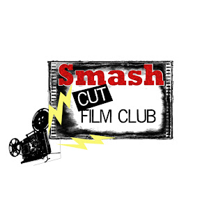 Smash Cut Film Club