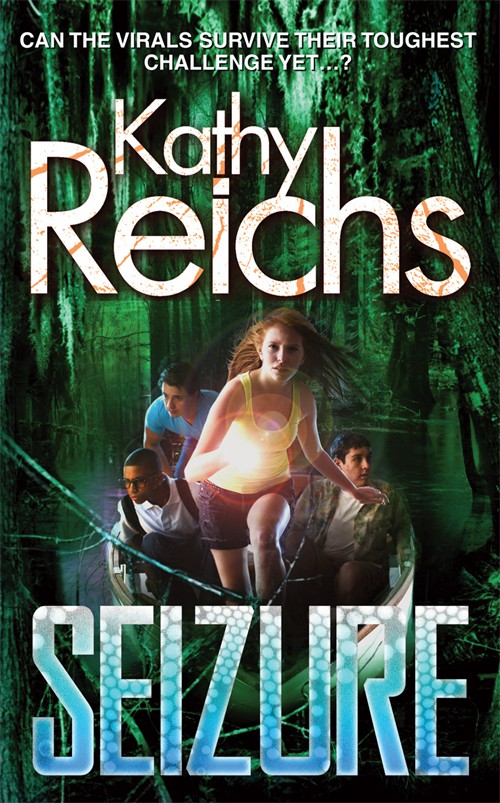 Daisy Chain Book Reviews Reviewed by Jen Seizure by Kathy Reichs.