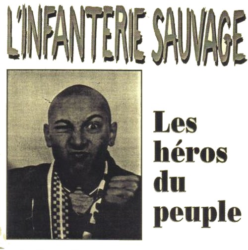 L'Infanterie Sauvage and Bunker 84 - Death March Volume I L'Infanterie Sauvage and Bunker 84 - Death March Volume I