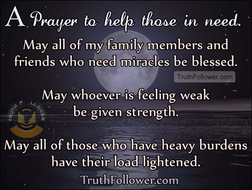 A Prayer to help those in need, Needed Quotes