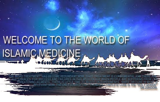 Welcome to The World Of  Islamic Medicine