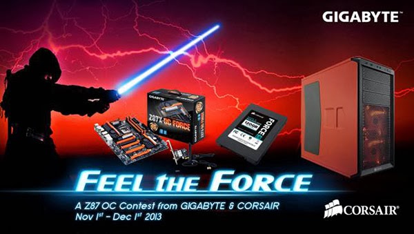 GIGABYTE launches ‘Feel the Force’ OC Contest from November 1 - December 1, 2013! GIGABYTE Feel the Force OC Contest