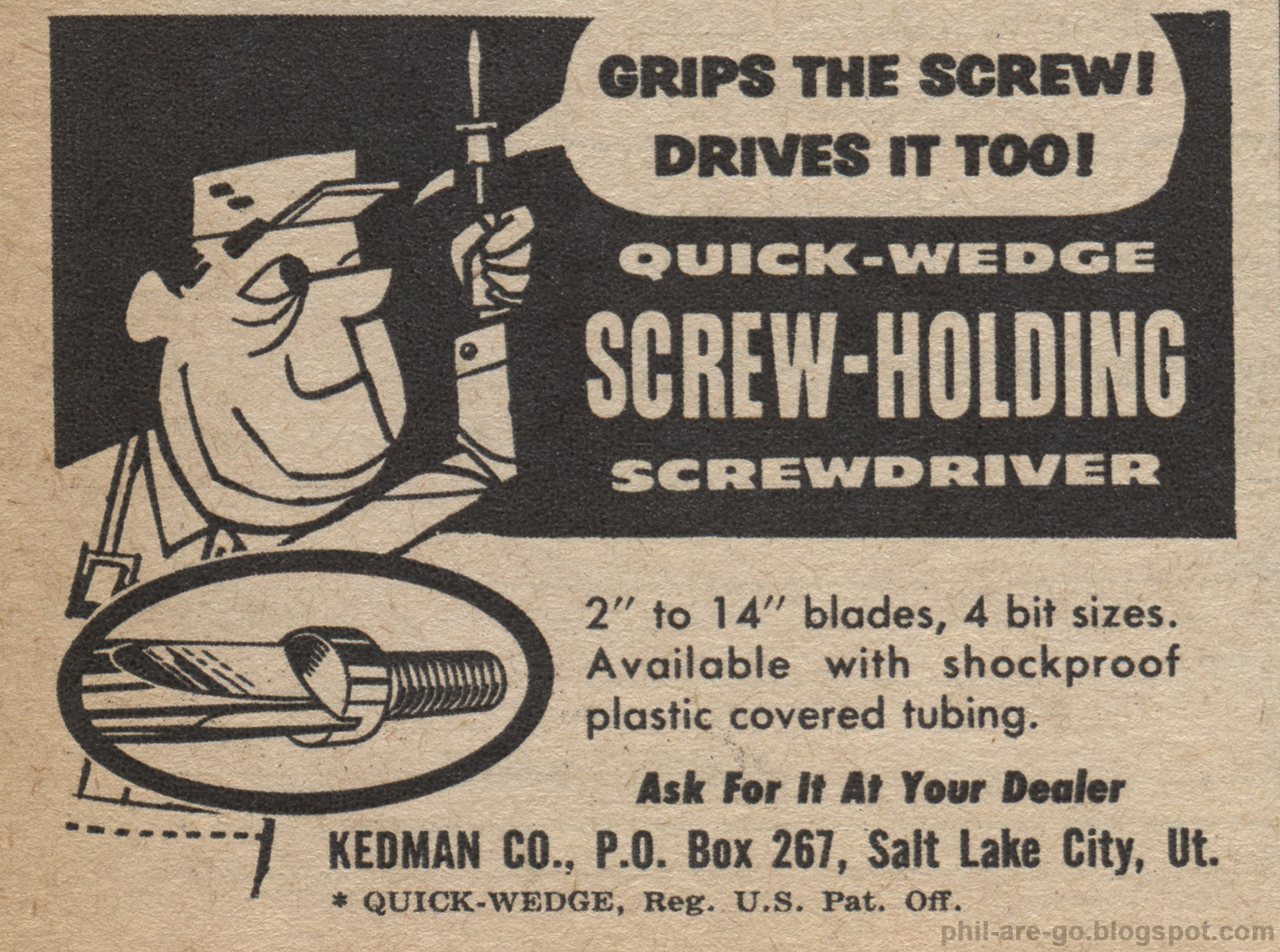 Phil Are Go! QuickWedge screwdriver. Enough, already.