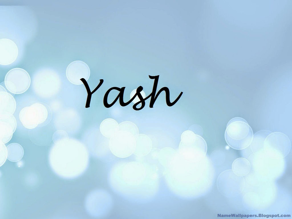 Yash Name Wallpapers Yash ~ Name Wallpaper Urdu Name Meaning Name Images  Logo Signature