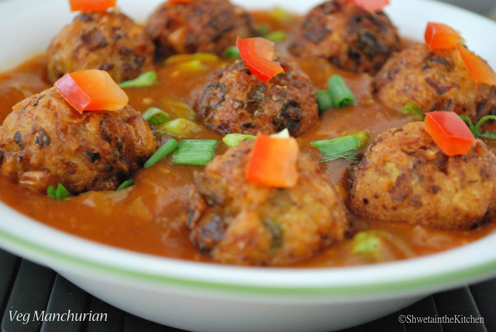 Shweta in the Kitchen Vegetable Manchurian Veg Manchurian Gravy