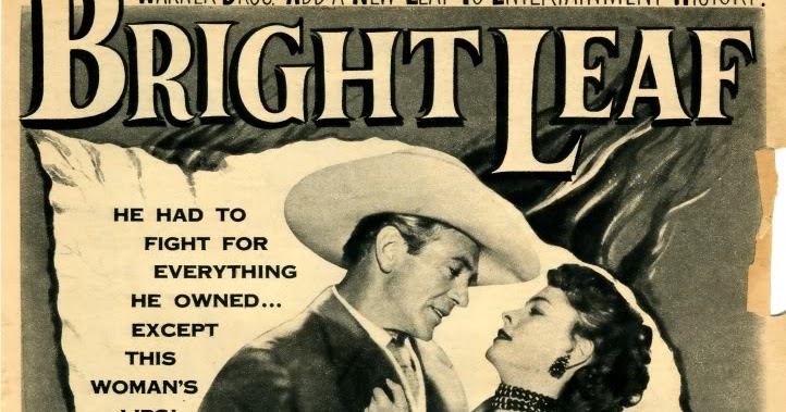 Cinema desde sempre: Cinzas ao vento (Bright leaf – 1950)