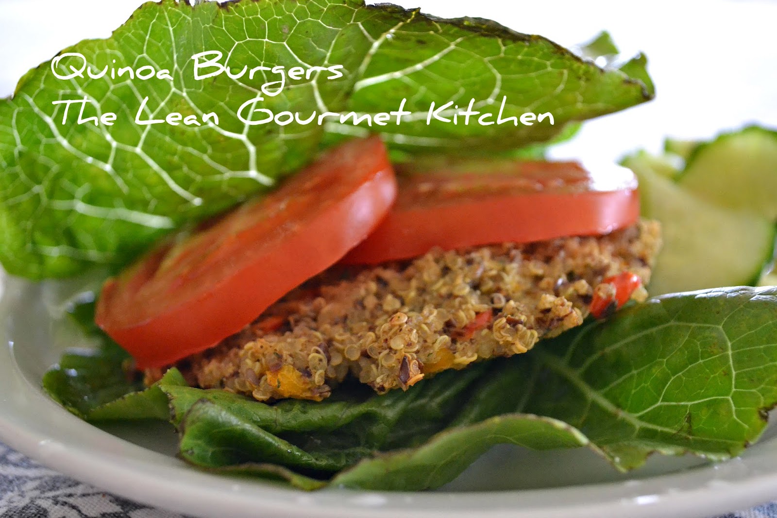 The Lean Gourmet Kitchen Quinoa Burgers