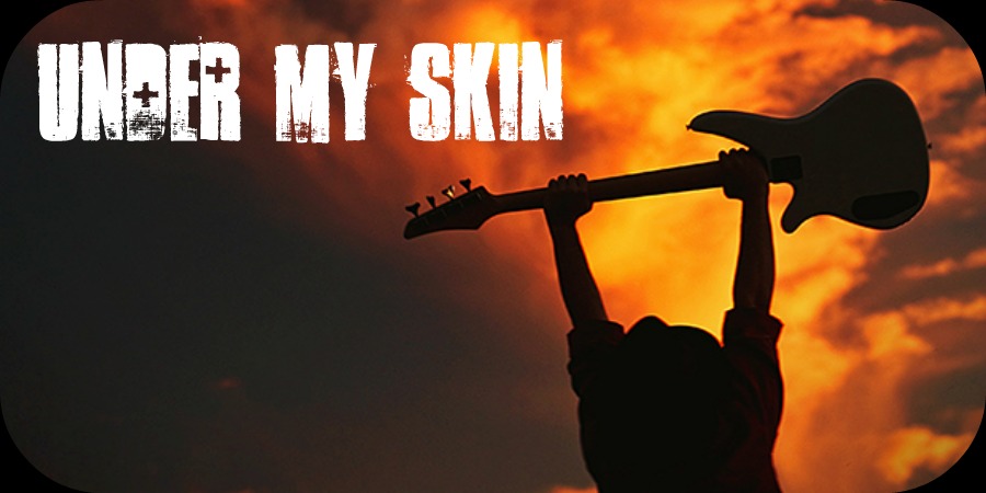 Under my skin