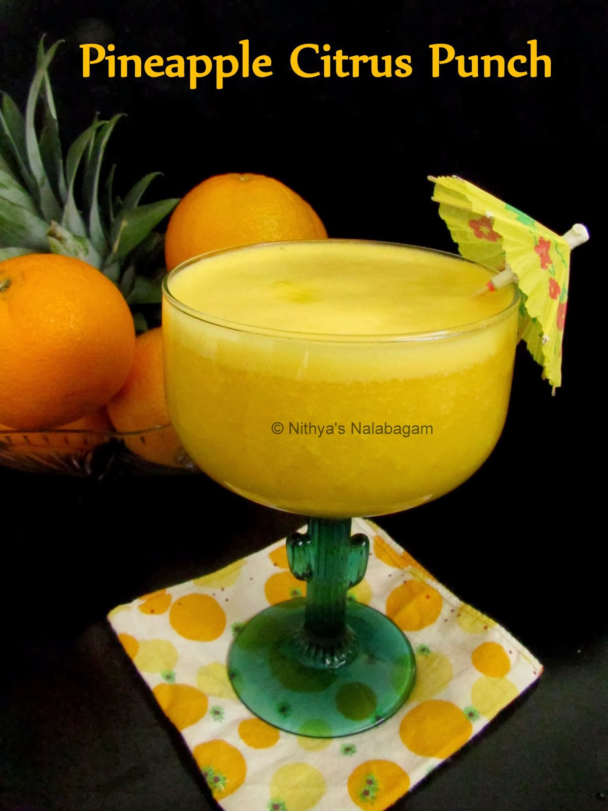 Pineapple Citrus Punch Nithya's Nalabagam