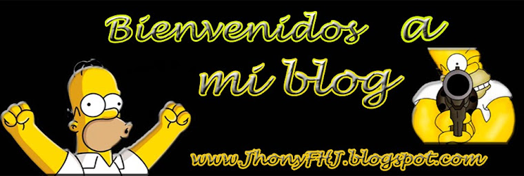 .: Bienvenido a www.JhonyFHJ.blogspot.com :.