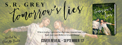 Tomorrow’s Lies by S.R. Grey Cover Reveal + Giveaway