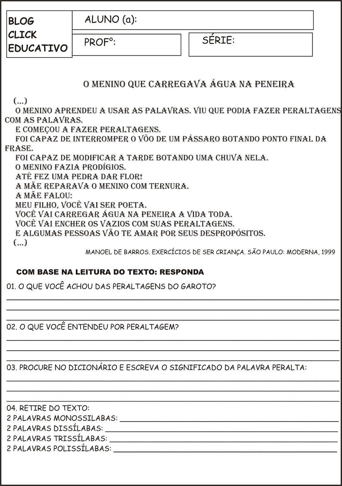 Click Educativo: INTERPRETAÇÃO DE TEXTO: O MENINO QUE CARREGAVA ÁGUA NA