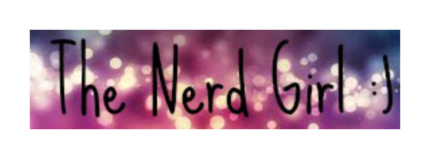 The Nerd Girl :)