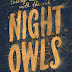 Night Owls