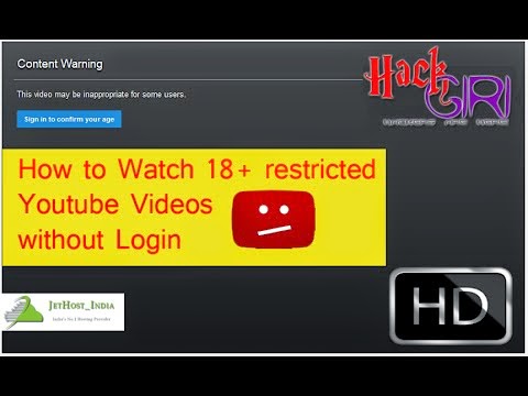 How To Watch Age Restriction 18 Youtube Videos Without