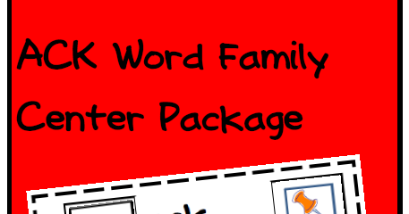 Classroom Freebies: Making ACK Family Words Literacy Center