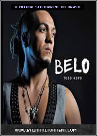 Capa Baixar CD Belo Tudo Novo (2013) Download Completo Capa Baixar CD Belo Tudo Novo (2013) Baixaki Download