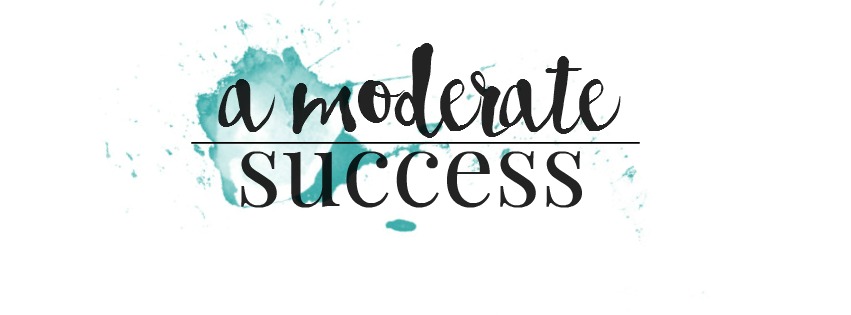 A Moderate Success 