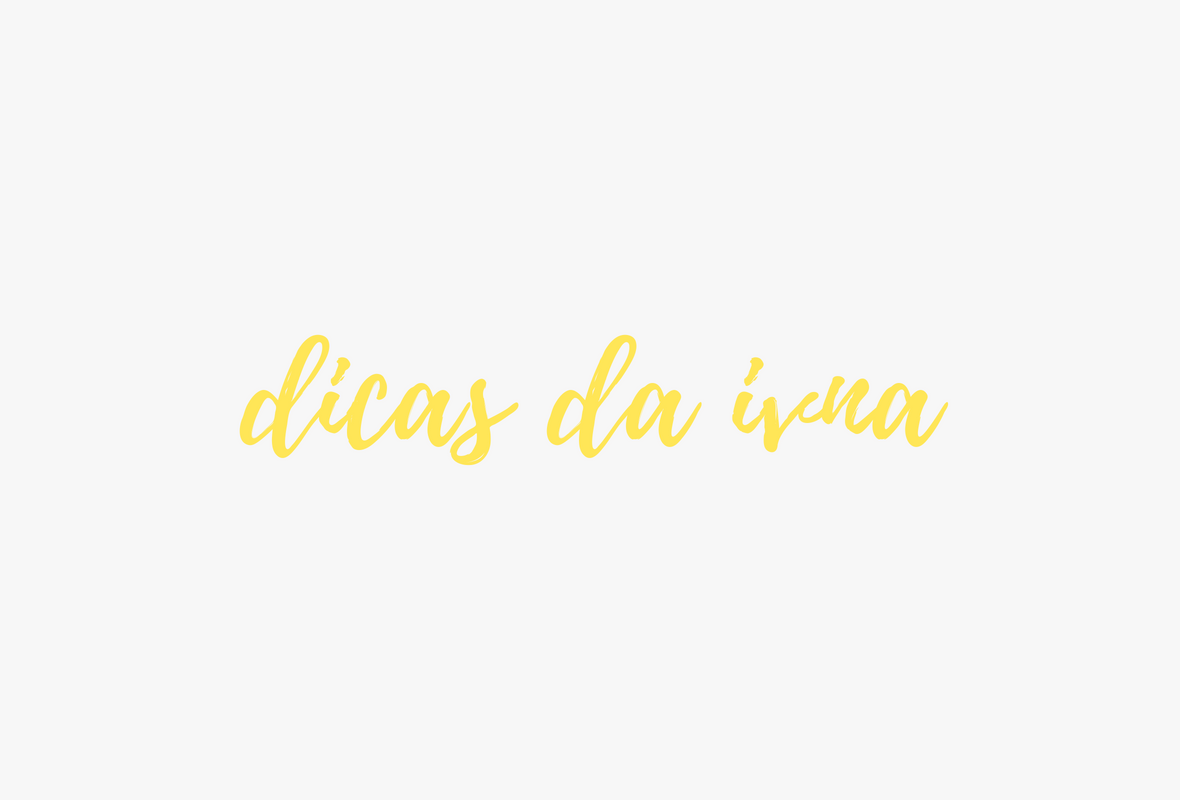 dicas da ivna