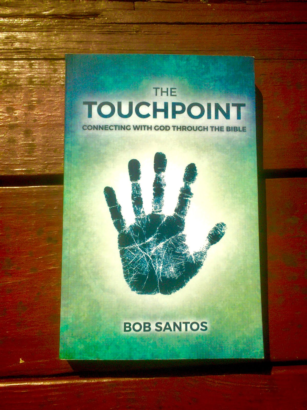 The Touchpoint: Connecting with God Through the Bible