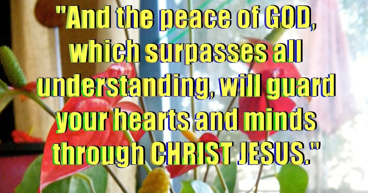 Flowery Blessing "And the peace of GOD, which surpasses all