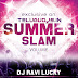 SUMMER SLAM VOLUME-III  DJ RAVI LUCKY