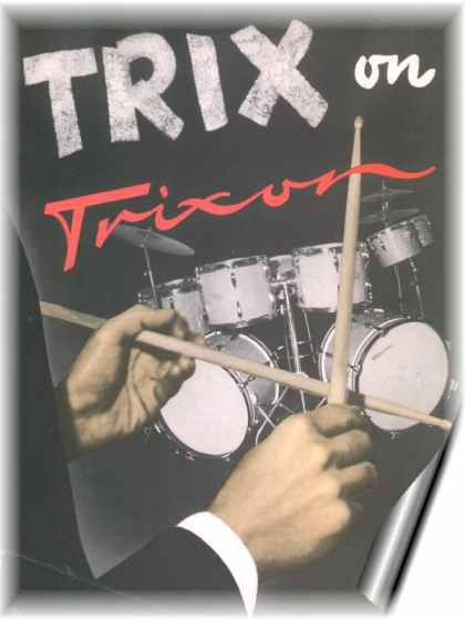 Trix on Trixon