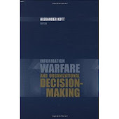 Information Warfare and Organizational Decision-Making