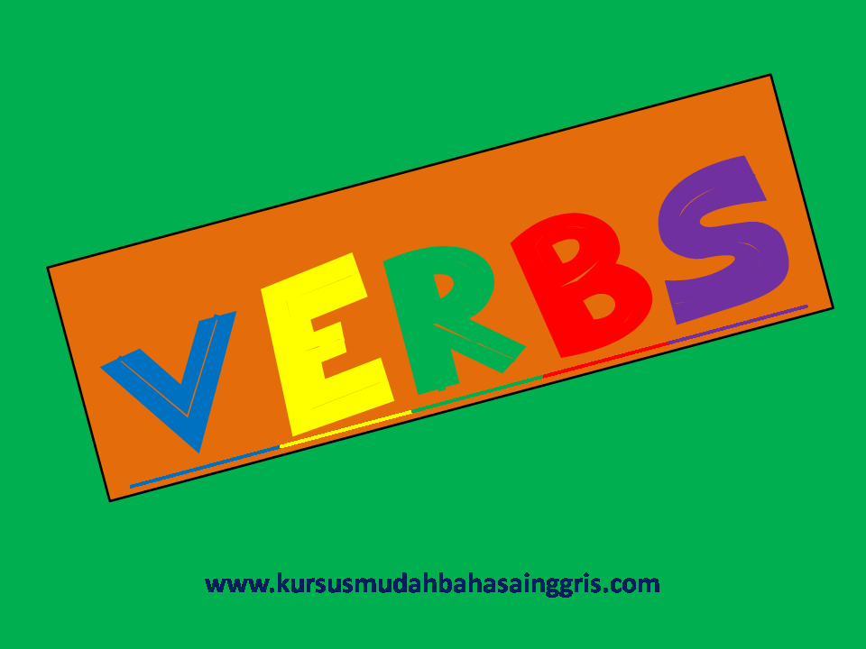 Pengertian Jenis Bentuk Dan Contoh Verbs Belajar Bahasa