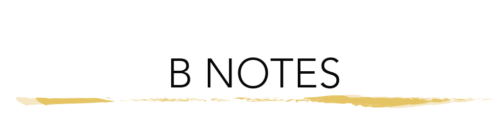 B NOTES OF INSPIRATION