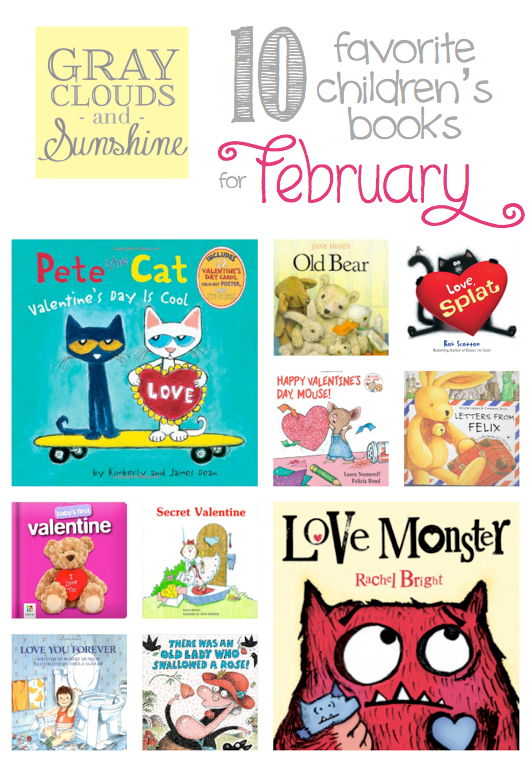 Gray Clouds and Sunshine 10 Children's Books for February