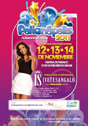 El Carnaval 2011 no terminó! Llega Folianópolis en noviembre, con Ivete Sangalo y muchas atracciones más