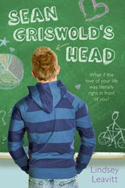 Sean Griswald’s Head by Lindsey Leavitt