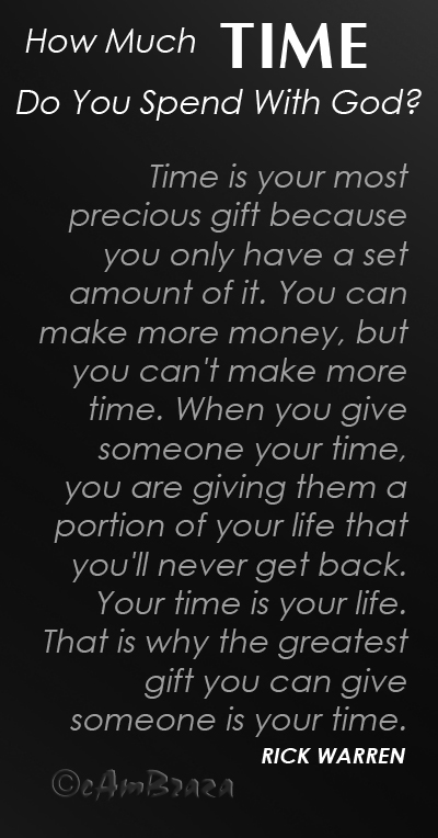 spending time with god quotes quotesgram how much time should you give someone to write a letter of recommendation