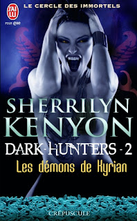 Dark Hunters, 2 Les démons de Kyrian (Sherrilyn Kenyon) Les+de%25CC%2581mons+de+Kyrian