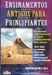 Ensinamentos Antigos Para Principiantes