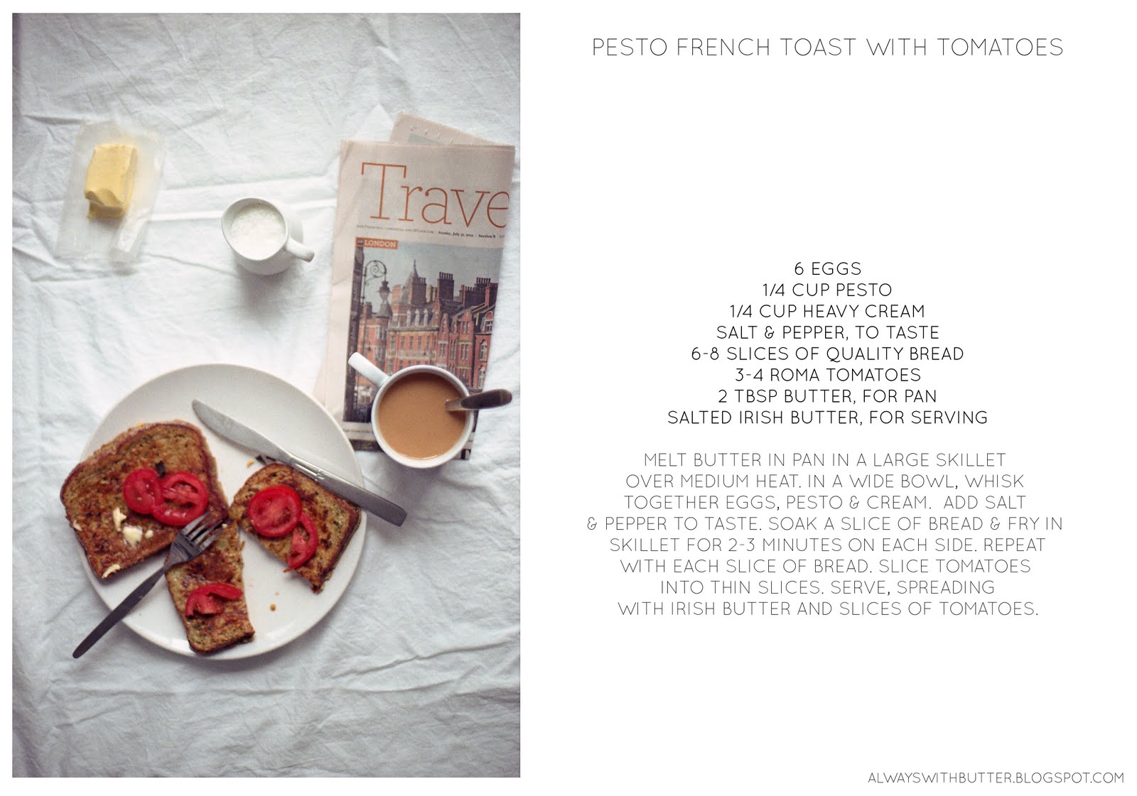 Always With Butter Pesto French Toast with Tomatoes