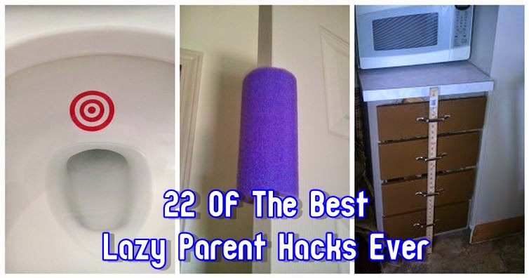 22 Of The Best "Lazy Parent" Hacks Ever
