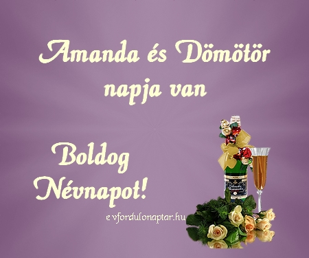 Október 26 - Dömötör, Amanda névnap