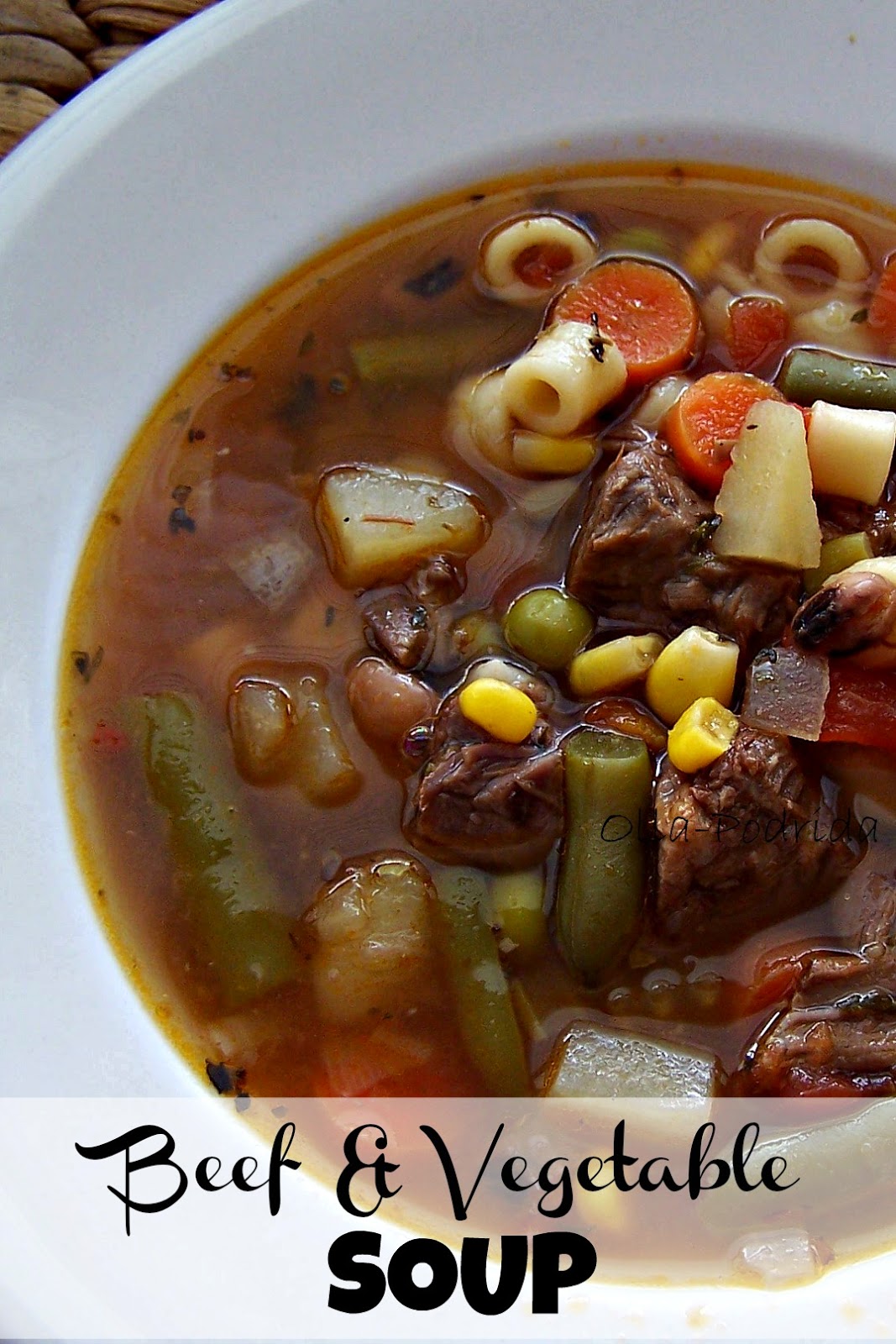 OllaPodrida Beef & Vegetable Soup