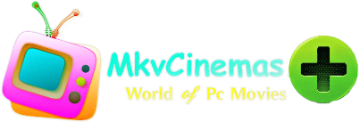 MKVCinemasplus - All Quality And All Size Free Dual Audio 480p 720p Movies Download
