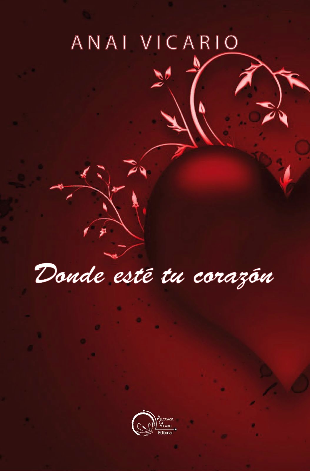 Donde esté tu corazón