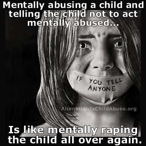 Parental Alienation is Child Abuse