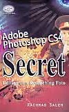 AJIBAYUSTORE  Judul Buku : Adobe Photoshop CS4 Secret – Editing dan Retouching Foto Pengarang : Rachmad Saleh Penerbit : Gava Media