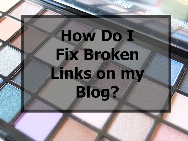 How To Fix Broken Links on Blogger How To Fix Broken Links on Blogger