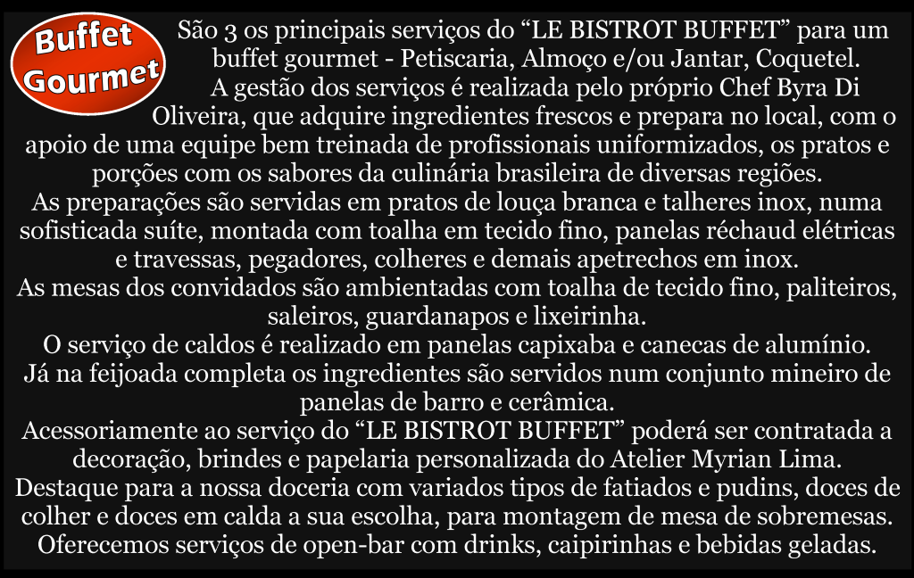 Buffet Gourmet - Le Bistrot Buffet