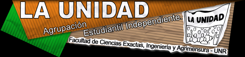 LA UNIDAD - Agrupacion Estudiantil Independiente