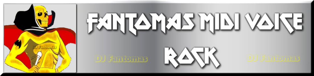 <center>Fantomas Midi Voice Rock</center>